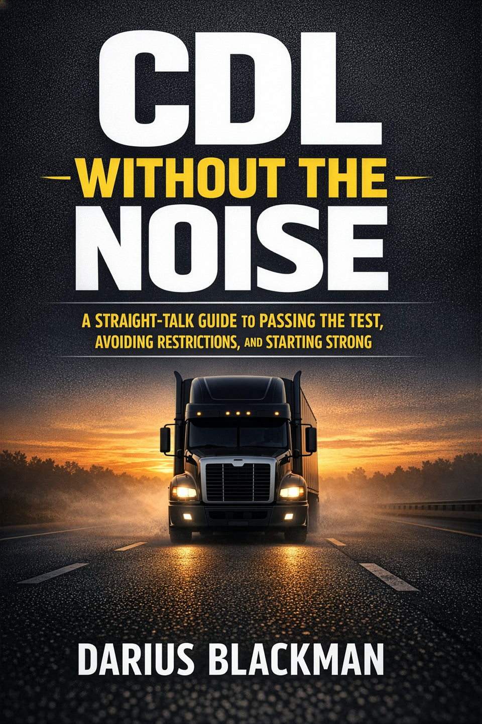 CDL Without the Noise — Front Cover — EPUB ebook